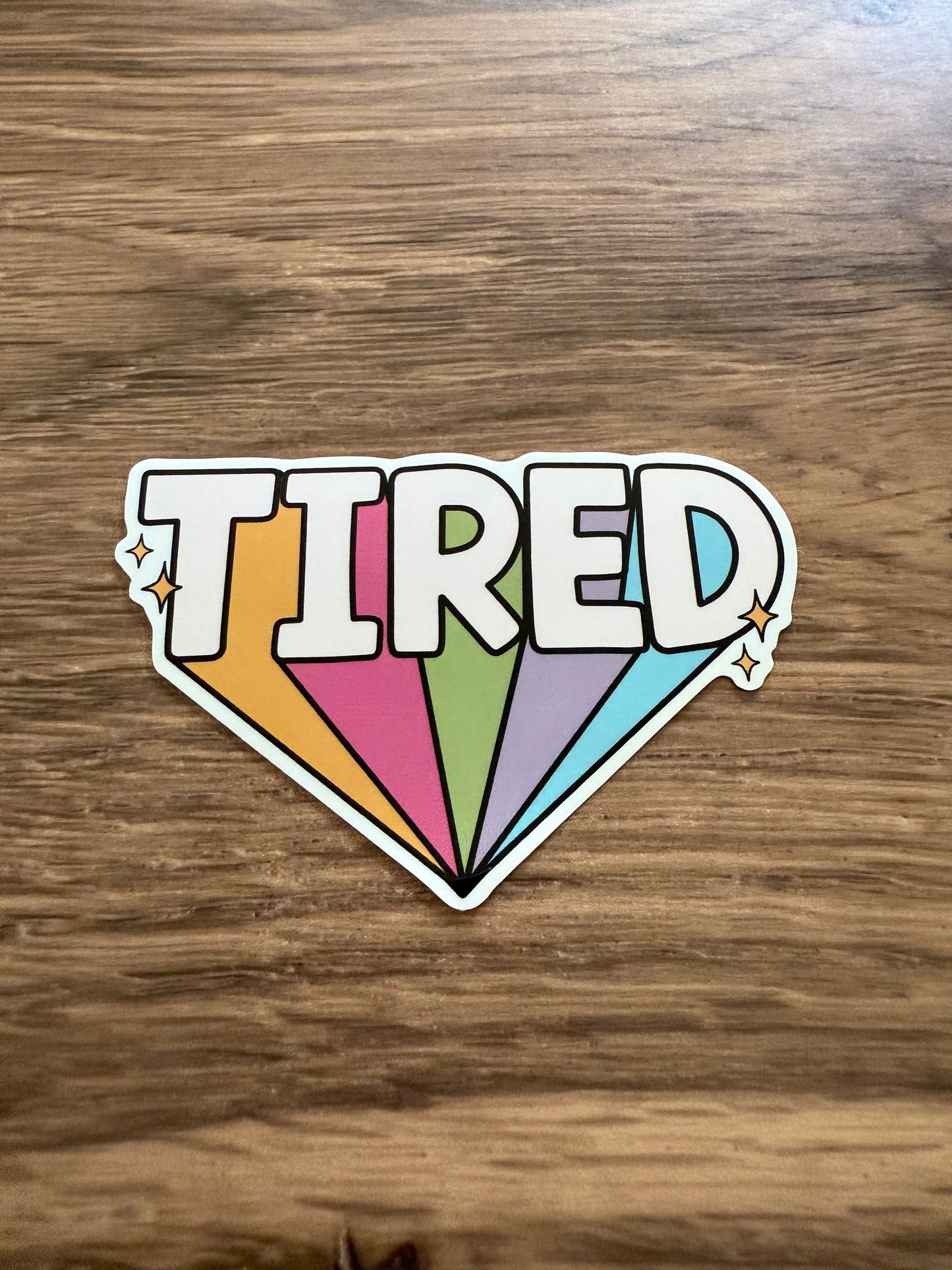 Tired Sticker Diecut