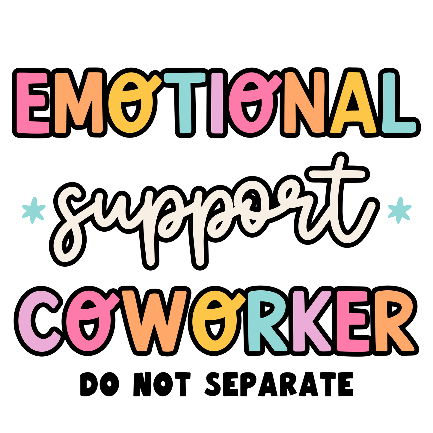 Emotional Support Coworker
