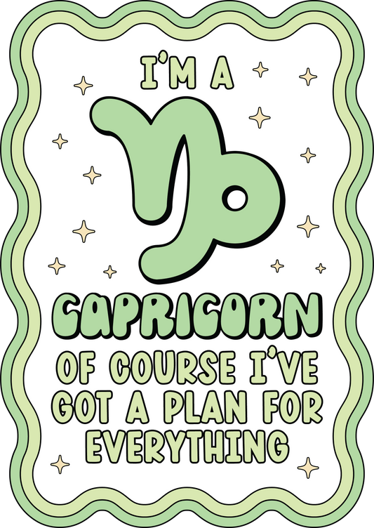 I’m a Capricorn