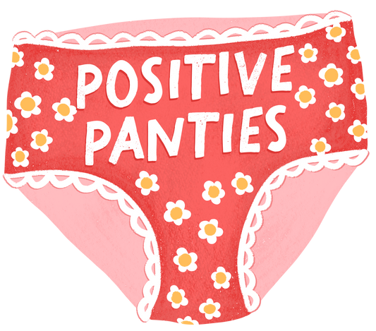 Positive Panties