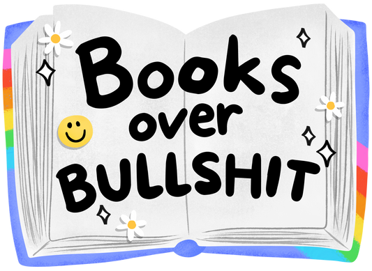 Books Over Bullshit