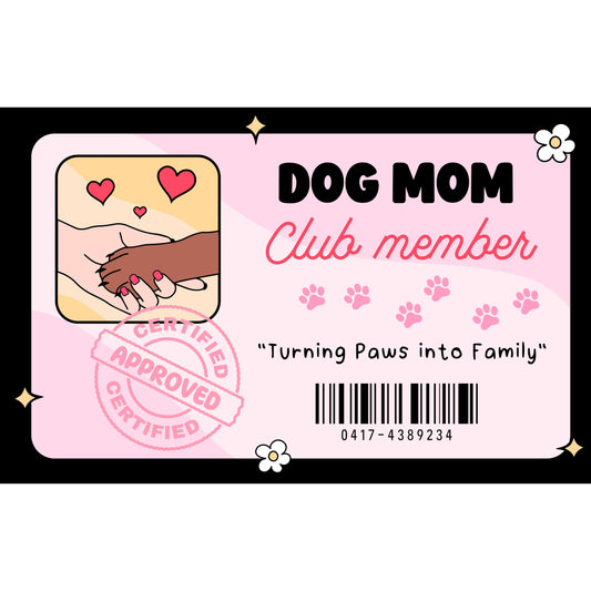 Dog Mom Club Member