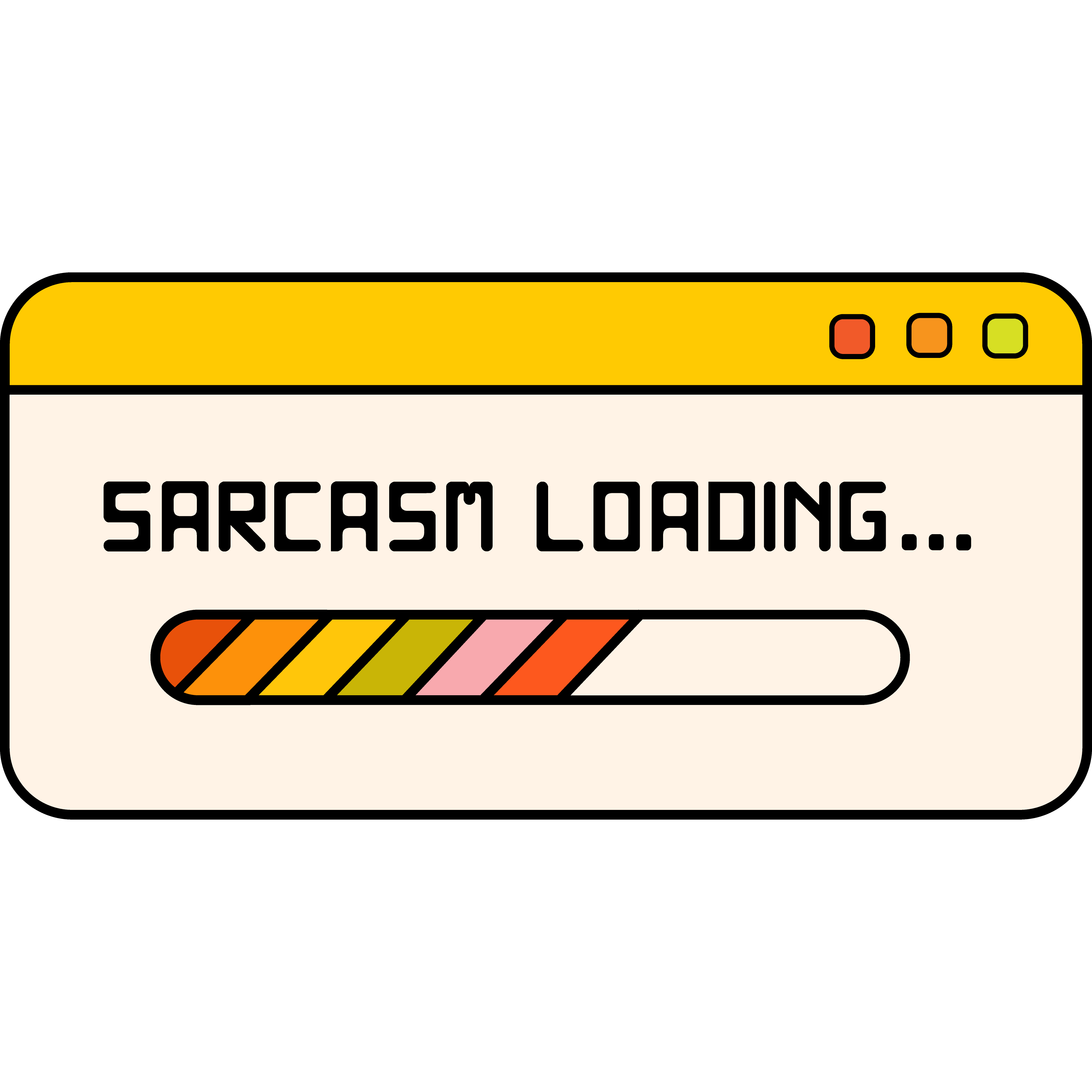 Sarcasm Loading – shadypinespaperco