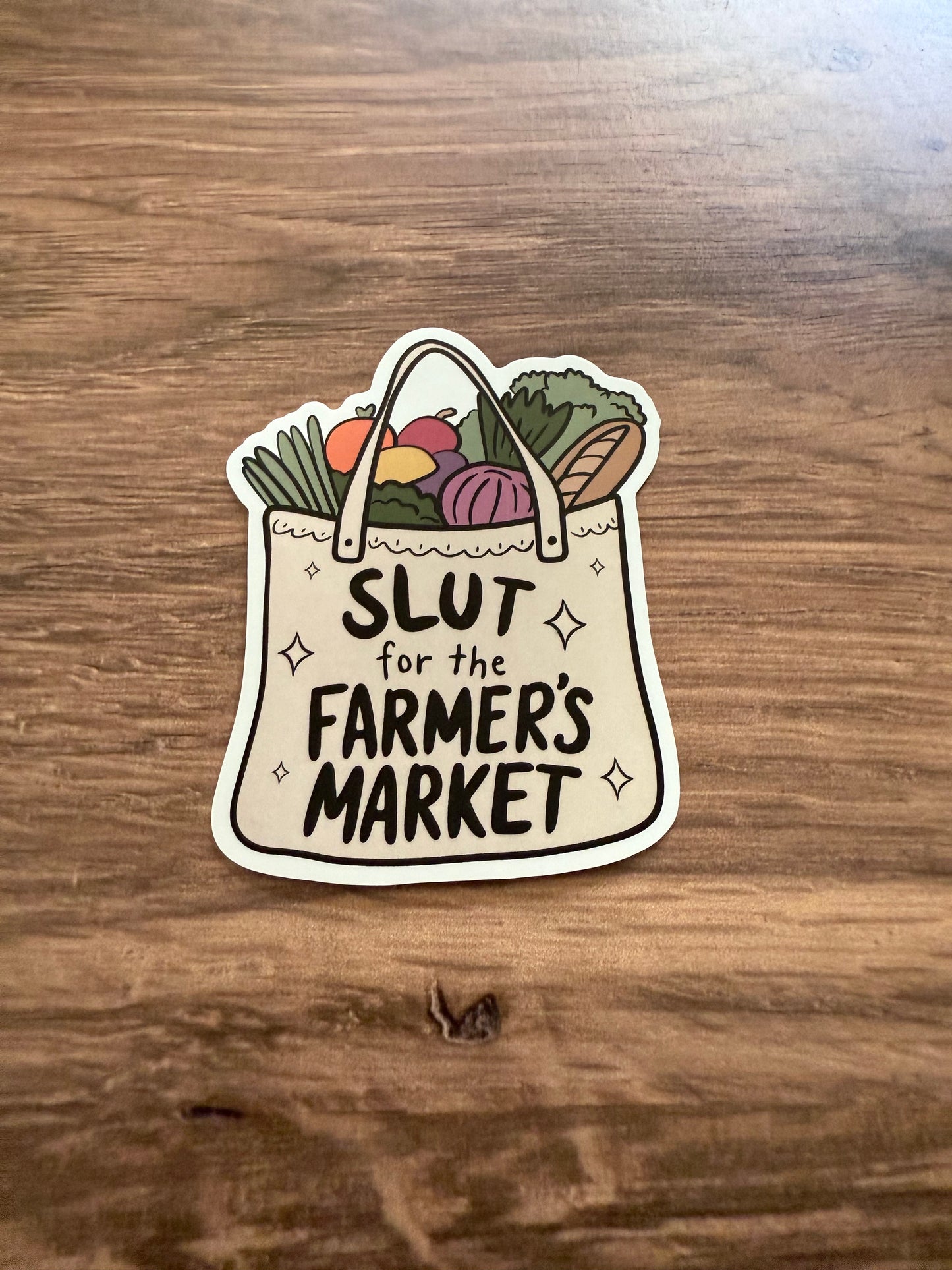 Slut for Farmers Market Diecut