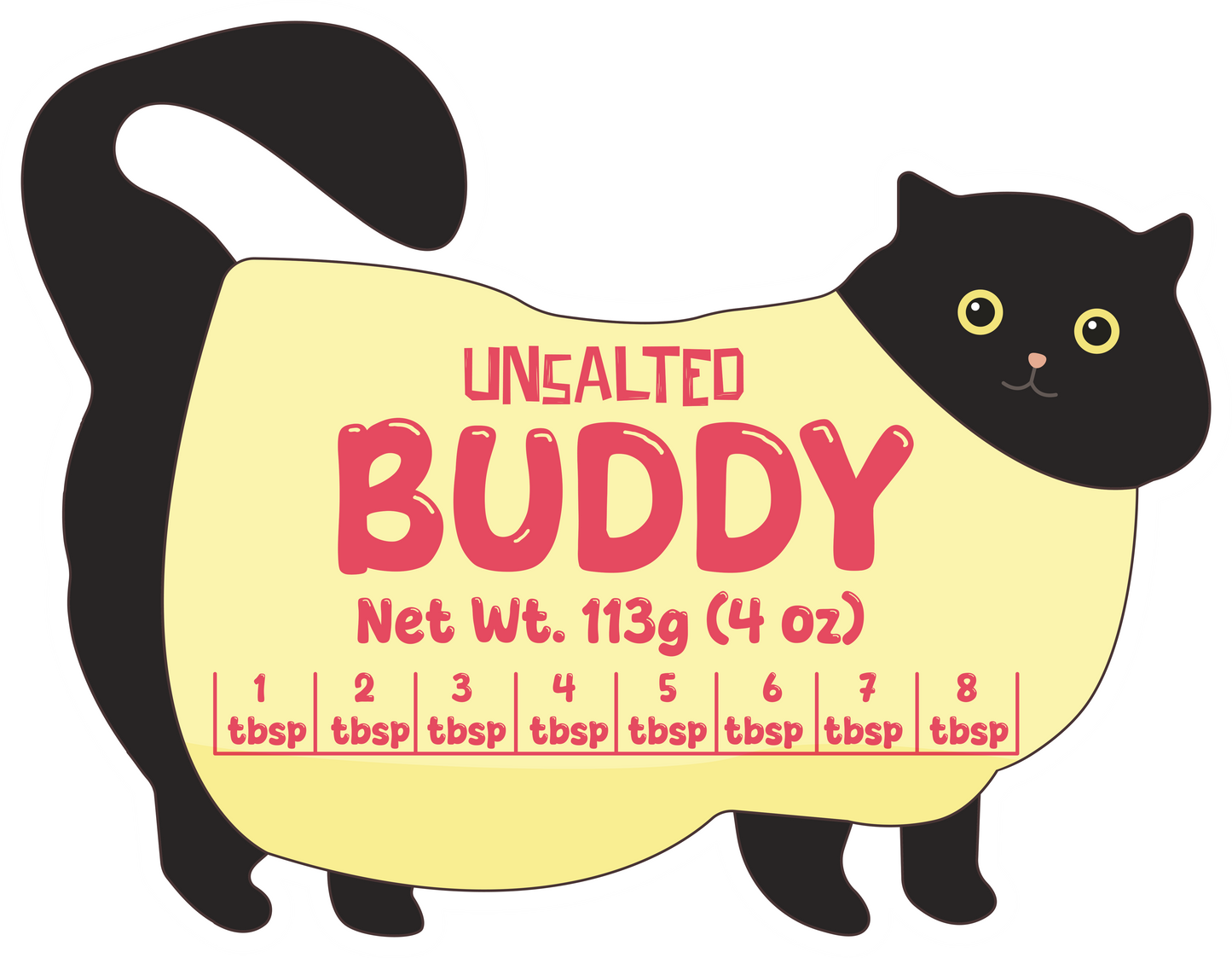 Unsalted Buddy Cat
